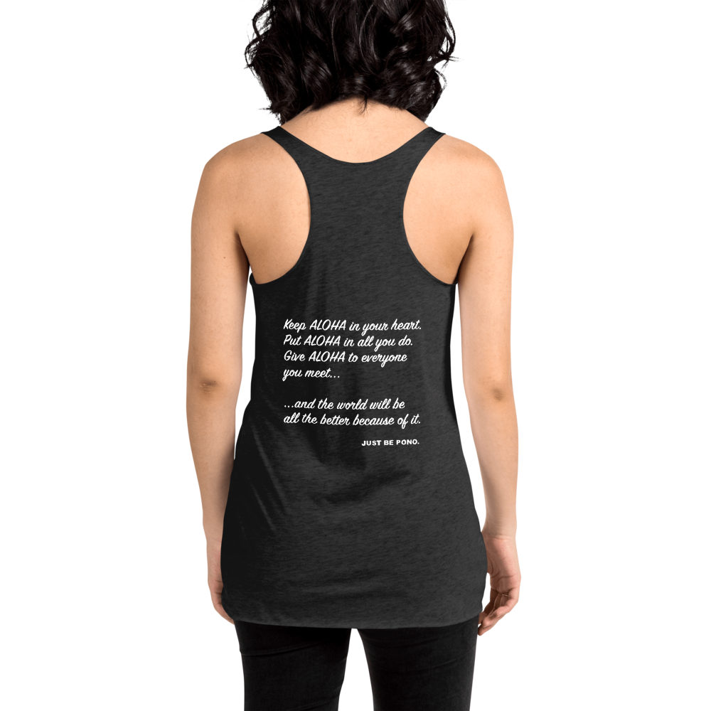 Just Be Pono. Women's Racerback Tank