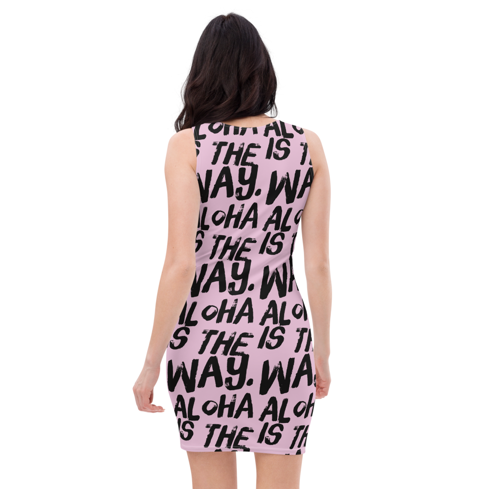 Aloha is the Way Dress