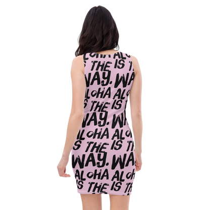 Aloha is the Way Dress