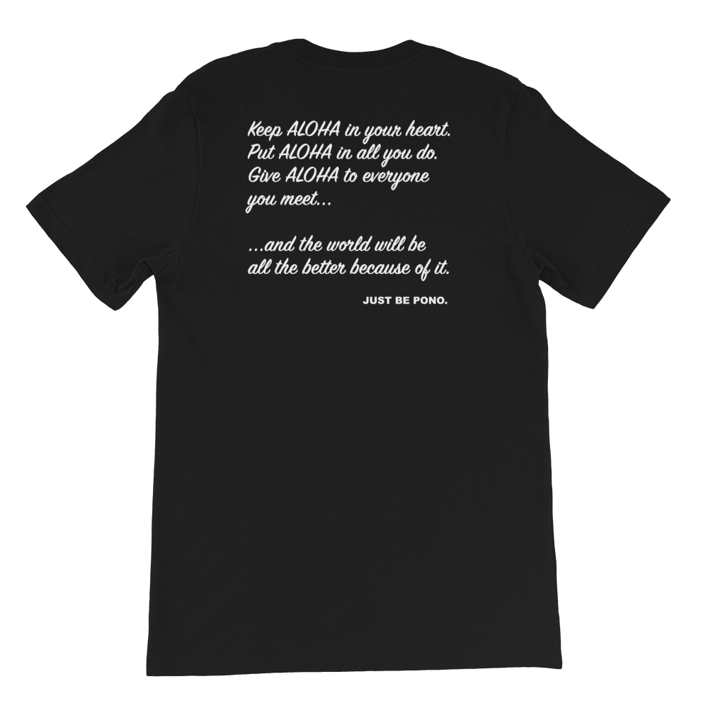 Just Be Pono. T-Shirt